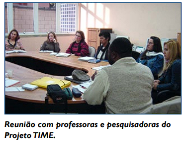 Reunião com professoras e pesquisadoras do Projeto TIME.