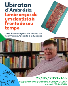 Cartaz divulgando convite para a live no YouTube em homenagem ao Prof. Ubiratan d'Ambrósio